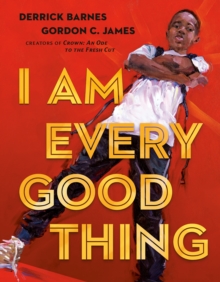 Image for I am every good thing