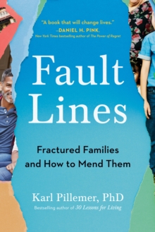 Image for Fault lines: fractured families and how to mend them
