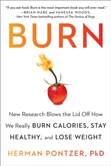 Image for Burn: The New Science of Human Metabolism