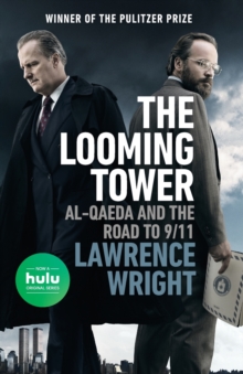 Looming Tower (Movie Tie-in)
