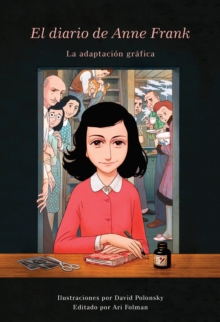 Image for El Diario de Anne Frank (novela grafica) / Anne Frank's Dairy: The Graphic  Adaptation