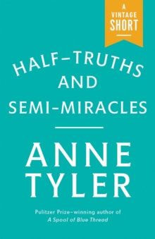 Image for Half-Truths and Semi-Miracles