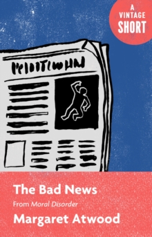 Image for Bad News: From Moral Disorder