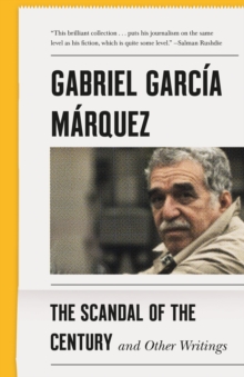 The Scandal of the Century : And Other Writings