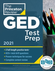 Image for Princeton Review GED Test Prep, 2021 : Practice Tests + Review & Techniques + Online Features