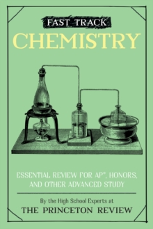 Image for Fast Track: Chemistry : Essential Review for AP, Honors, and Other Advanced Study 