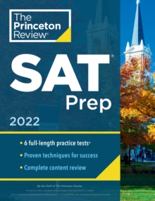 Image for Princeton Review SAT Prep, 2022 : 6 Practice Tests + Review & Techniques + Online Tools