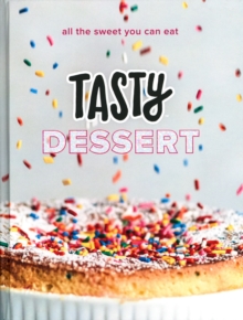 Image for Tasty Dessert : All the Sweet You Can Eat