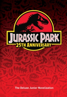 Image for Jurassic Park: The Deluxe Novelization (Jurassic Park).