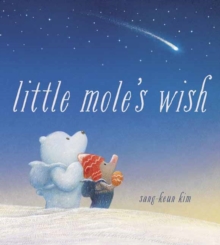 Image for Little Mole's Wish