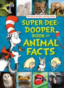 Image for The Cat in the Hat's Learning Library Super-Dee-Dooper Book of Animal Facts