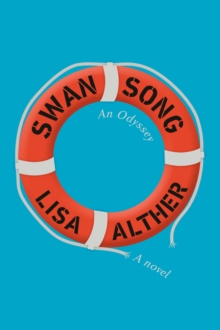 Image for Swan song: an odyssey