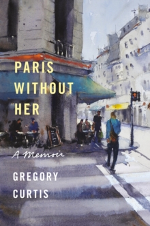 Image for Paris Without Her: A Memoir
