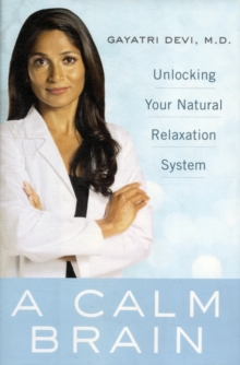 Image for CALM BRAIN UNLOCKING YOUR NATURAL RELAXA