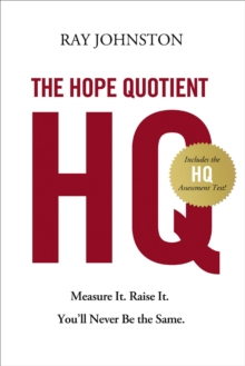 Image for The hope quotient: measure it, raise it, you'll never be the same