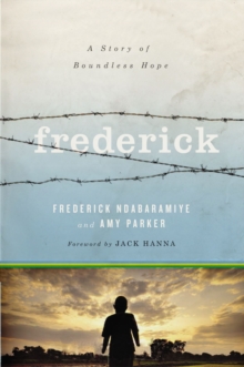 Image for Frederick : A Story of Boundless Hope