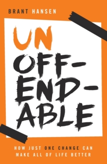 Unoffendable