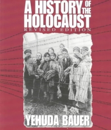 Image for A History of the Holocaust (Revised Edition)