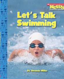 Let's Talk Swimming (Scholastic News Nonfiction Readers: Sports Talk)