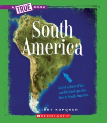 Image for South America (A True Book: Geography: Continents)