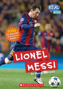 Lionel Messi (Real Bios)