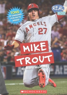 Mike Trout (Real Bios)
