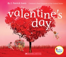 Image for Let's Celebrate Valentine's Day (Rookie Poetry: Holidays and Celebrations)