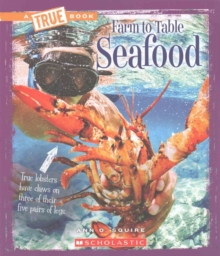 Seafood (A True Book: Farm to Table)