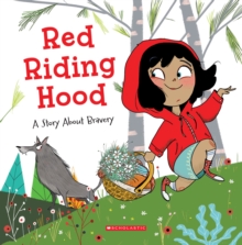 Image for Red Riding Hood (Tales to Grow By) : A Story About Bravery