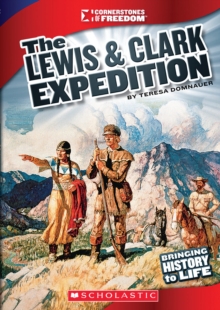 Image for The Lewis & Clark Expedition (Cornerstones of Freedom: Third Series)