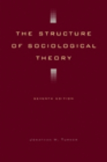 Image for The Structure of Sociological Theory