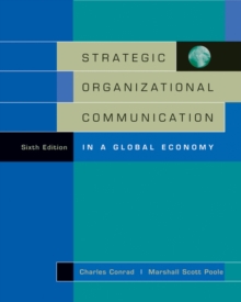 Image for Strategic Organizational Communication : In a Global Economy (with InfoTrac (R))