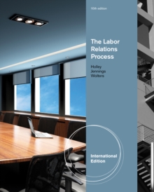 Image for The Labor Relations Process, International Edition