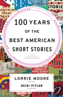 Image for 100 Years of The Best American Short Stories