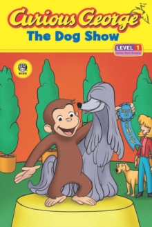 Image for Curious George The Dog Show (CGTV Read-aloud)