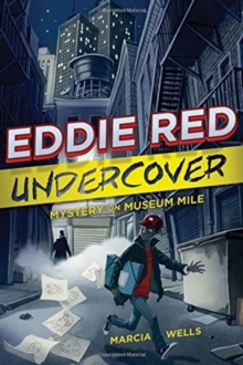 Image for Eddie Red Undercover: Mystery on Museum Mile