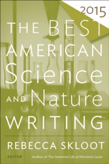 Image for Best American Science and Nature Writing 2015