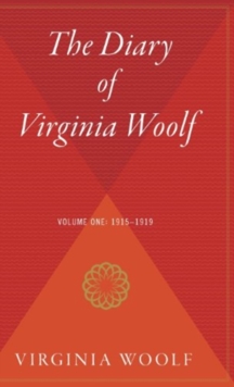 Image for The Diary Of Virginia Woolf, Volume 1 : 1915-1919