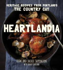 Image for Heartlandia: Heritage Recipes from Portland's The Country Cat