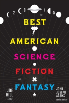 Image for Best American Science Fiction and Fantasy 2015