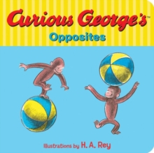 Image for Curious George's Opposites