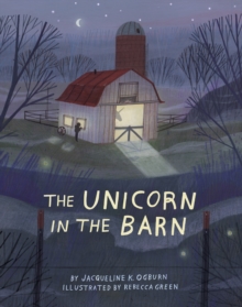 Image for The unicorn in the barn