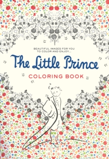Image for The Little Prince Coloring Book : Beautiful images for you to color and enjoy...