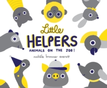 Little Helpers: Animals on the Job!