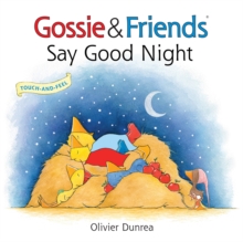 Image for Gossie & Friends Say Good Night Board Book