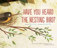Image for Have you heard the nesting bird?