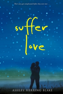 Image for Suffer Love