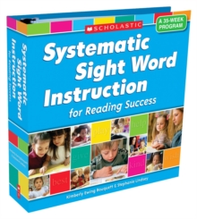 Image for Systematic Sight Word Instruction for Reading Success: A 35-Week Program
