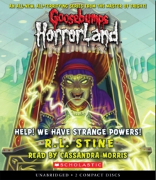 Image for Help! We Have Strange Powers! (Goosebumps HorrorLand #10) : Help! We Have Strange Powers!