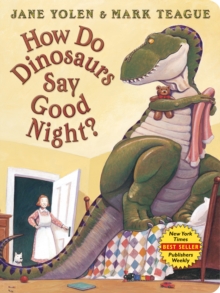 Image for How Do Dinosaurs Say Good Night? (Board Book)